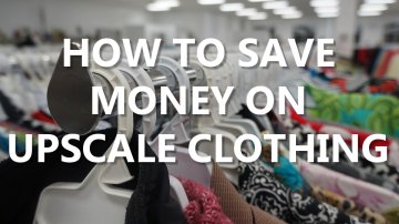How to Save Money on Upscale Clothing